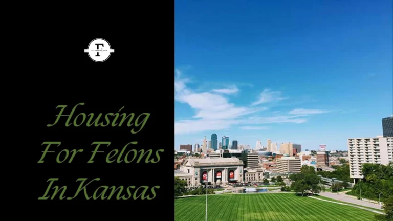 Housing For Felons In Kansas